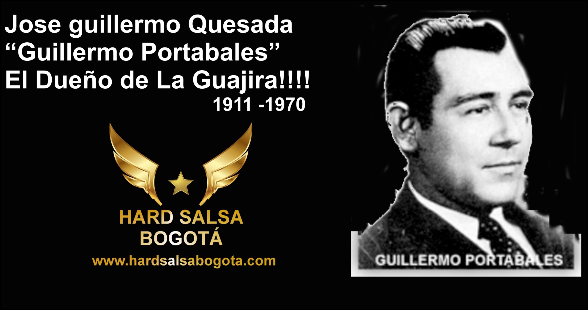 Jose Guillermo Quesada “Guillermo Portabales”