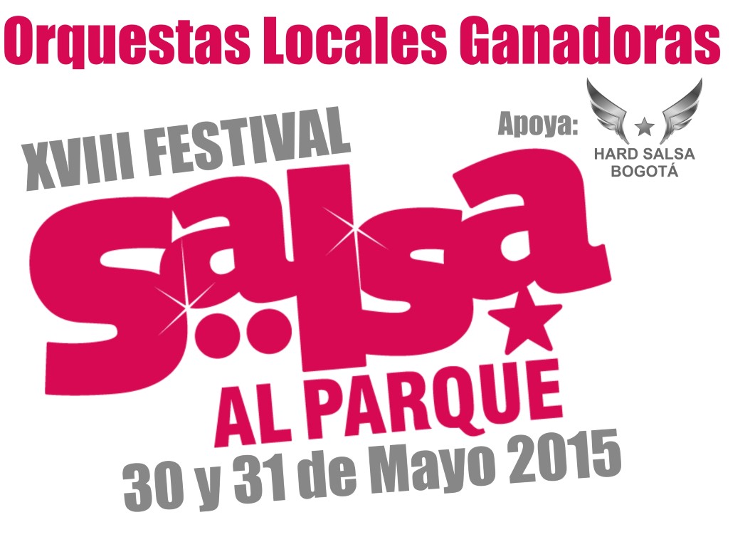 Bandas Locales Ganadoras XVIII Salsa Al Parque 2015