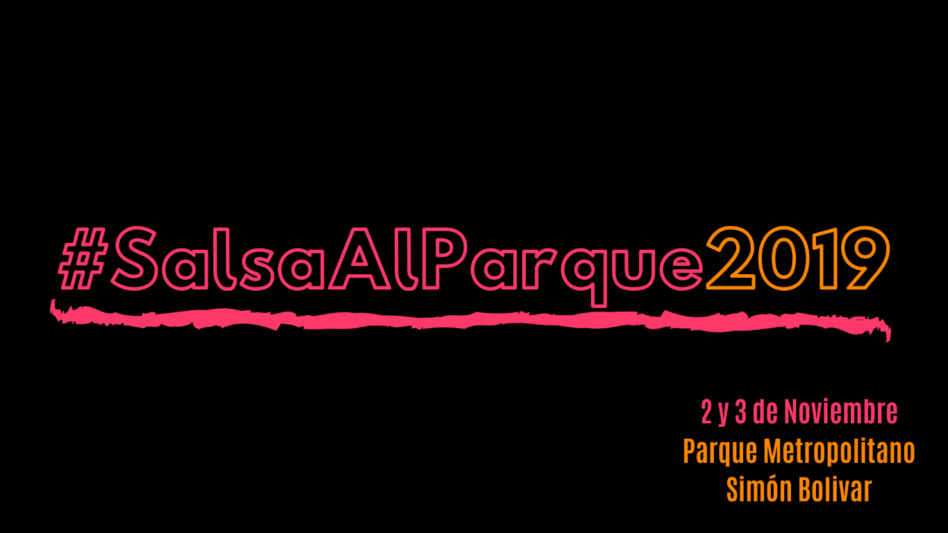 Festival Salsa Al Parque 2019