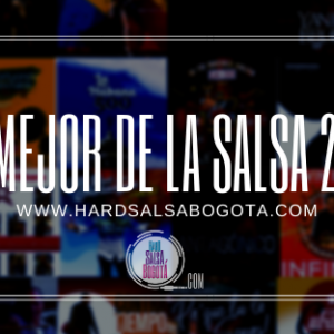 Mi Salsa Sigue Aquí: Lo Mejor de 2019 (Playlist)