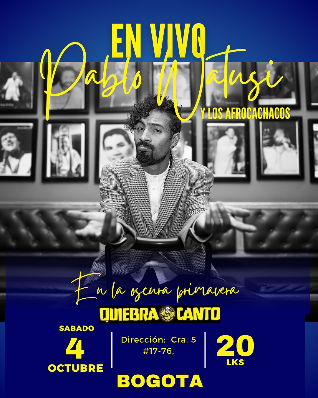 Pablo Watusi y Los Afrocachacos en Casa Quiebra Canto