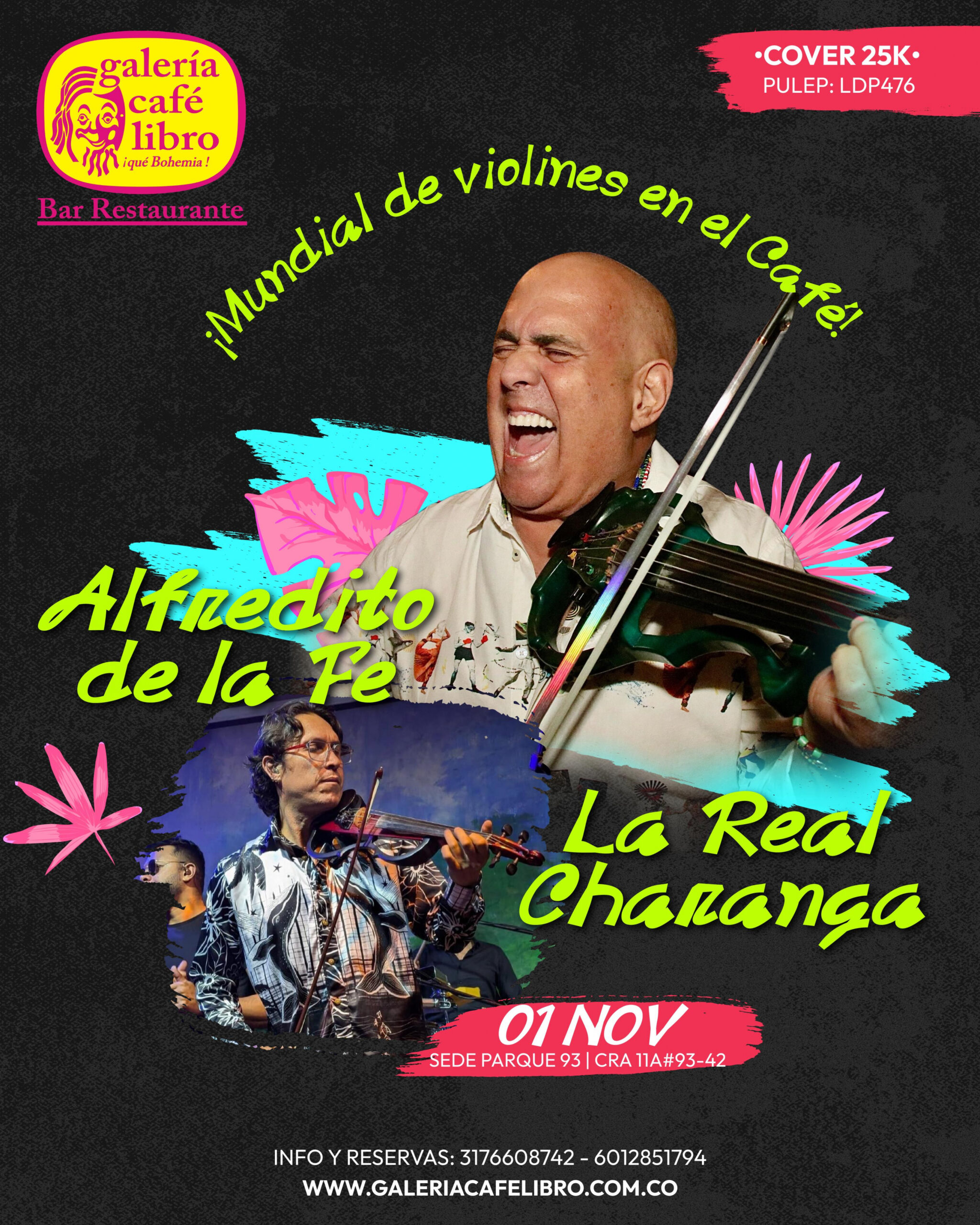 Alfredito de la Fe + La Real Charanga en Galería Café Libro