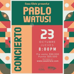 Pablo Watusi en Casa Kilele